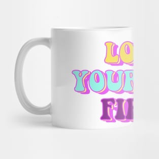 Love Yourself First Mug